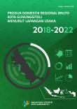 Produk Domestik Regional Bruto  Kota Gunungsitoli Menurut Lapangan Usaha 2018-2022